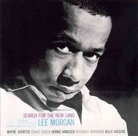 Lee Morgan Search for the New Land